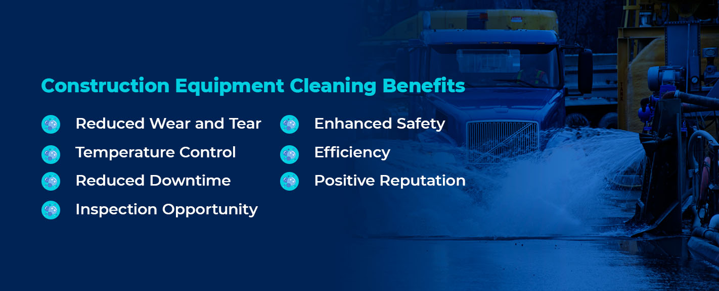 How to Effectively and Efficiently Clean Construction Equipment